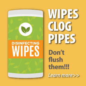 Wipes clog pipes; learn more